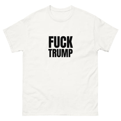 "Fuck Trump" T-Shirt